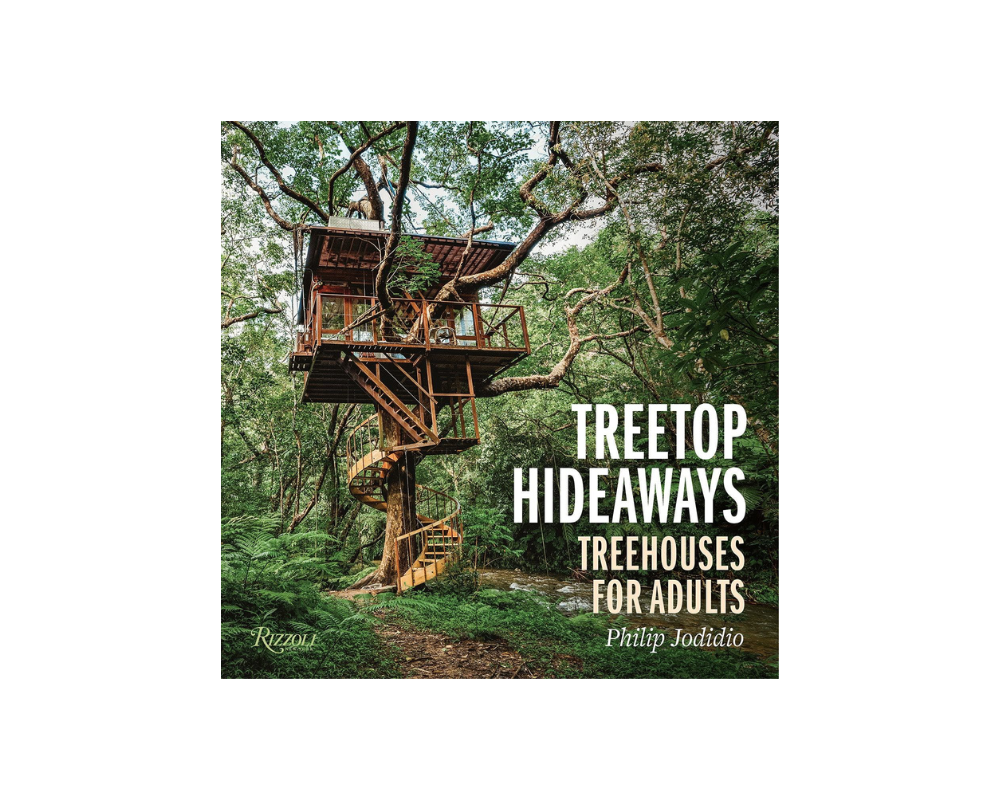 Treetop Hideaways - Treehouses for Adults (Hardbackback)