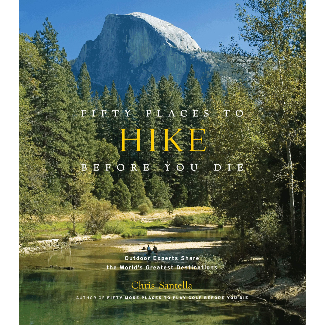 Fifty Places to Hike Before You Die (Hardback)