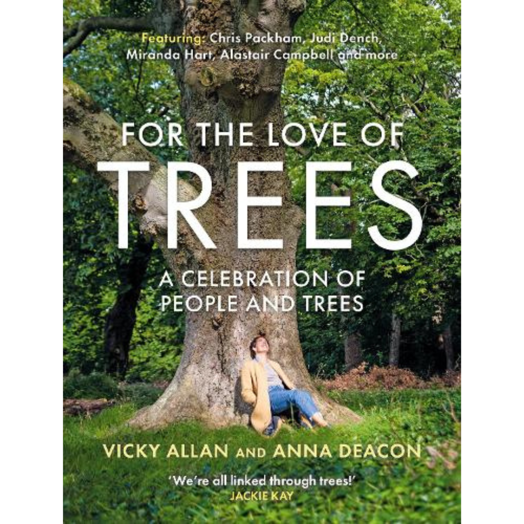 For the Love of Trees (Hardback)