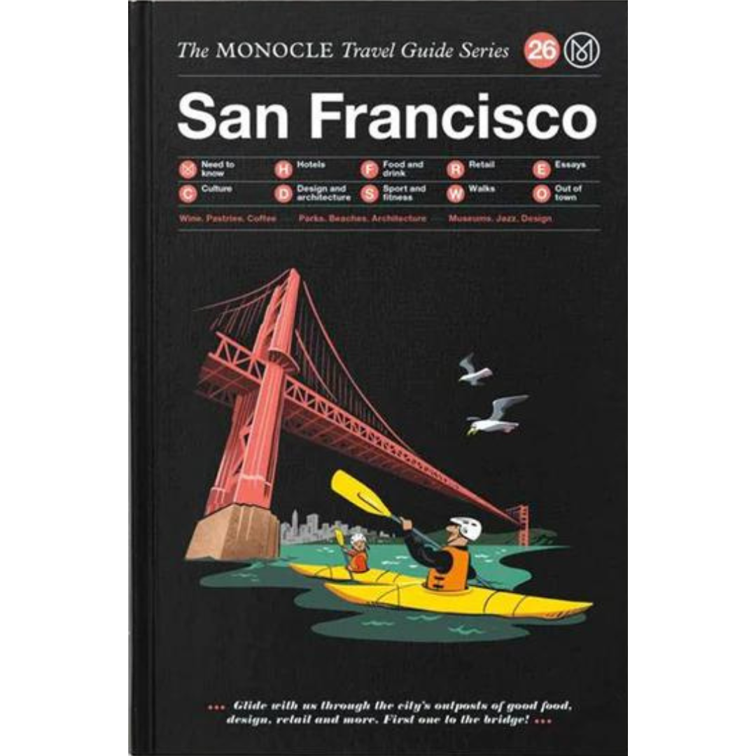 The Monocle Travel Guide to San Francisco (Hardback)