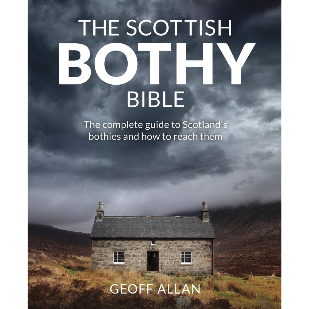 The Scottish Bothy Bible (Paperback)